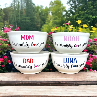 Personalized We Cerealsly Love You Cereal Bowl for Mom Grandma Dad Family Gift